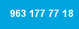 963 177 77 18